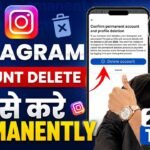Instagram Account Delete Kaise Kare Permanently 2026 | How to Delete Instagram Account Permanently